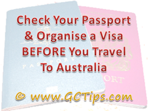 Gold Coast Visa Tip 